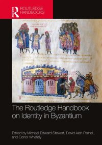 cover of the book The Routledge Handbook on Identity in Byzantium (Routledge History Handbooks)