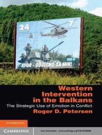 cover of the book Western Intervention in the Balkans: The Strategic Use of Emotion in Conflict