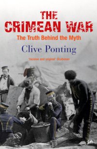 cover of the book The Crimean War: The Truth Behind the Myth