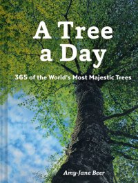 cover of the book A Tree a Day