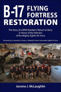 cover of the book B-17 Flying Fortress Restoration