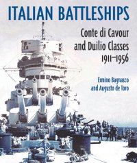 cover of the book Italian Battleships: Conte Di Cavour and Duilio Classes 1911-1956