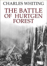 cover of the book The Battle of Hurtgen Forest