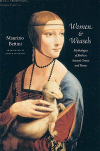 cover of the book Women & Weasels: Mythologies of Birth in Ancient Greece and Rome