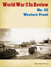 cover of the book World War 2 In Review No. 52: Western Front