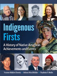 cover of the book Indigenous Firsts: A History of Native American Achievements and Events