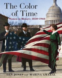 cover of the book The Color of Time: Women In History: 1850-1960