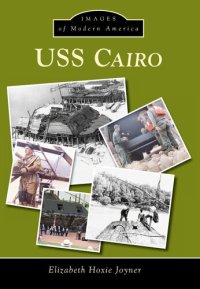 cover of the book USS Cairo (Images of Modern America)