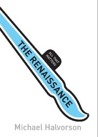 cover of the book The Renaissance: All That Matters (Teach Yourself: History & Politics)