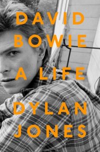 cover of the book David Bowie: A Life