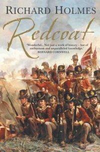 cover of the book Redcoat: The British Soldier in the Age of Horse and Musket