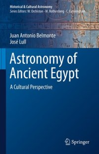 cover of the book Astronomy of Ancient Egypt: A Cultural Perspective