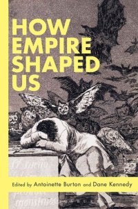 cover of the book How Empire Shaped Us