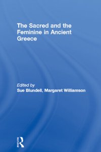 cover of the book The Sacred and the Feminine in Ancient Greece