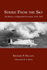 cover of the book Strike from the Sky: The History of Battlefield Air Attack, 1910-1945