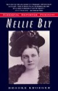 cover of the book Nellie Bly:: Daredevil, Reporter, Feminist