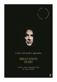 cover of the book A Year with Swollen Appendices: Brian Eno's Diary