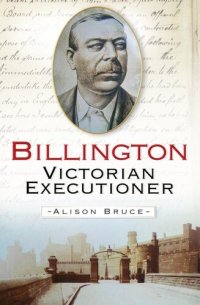 cover of the book Billington: Victorian Executioner