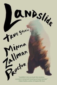 cover of the book Landslide: True Stories