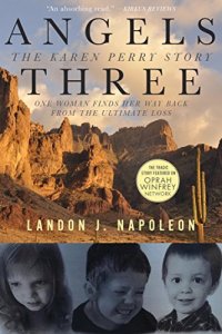 cover of the book Angels Three: The Karen Perry Story