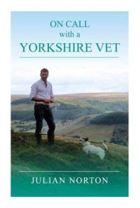 cover of the book On Call with a Yorkshire Vet