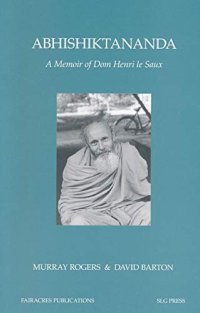 cover of the book Abhishiktananda: A Memoir of Dom Henri Le Saux (Fairacres Publication Book 142)