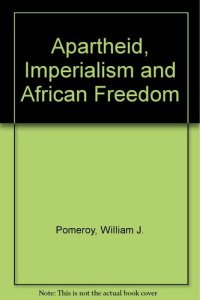 cover of the book Apartheid, Imperialism and African Freedom