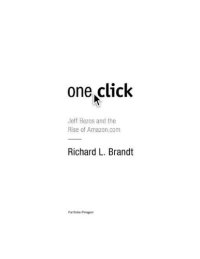 cover of the book One Click: Jeff Bezos and the Rise of Amazon.com