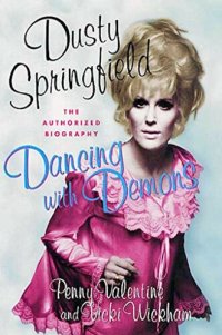 cover of the book Dancing with Demons: The Authorized Biography of Dusty Springfield