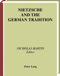 cover of the book Nietzsche and the German Tradition