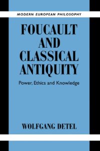 cover of the book Foucault and Classical Antiquity: Power, Ethics and Knowledge 