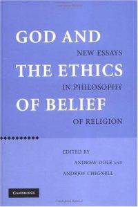 cover of the book God and the Ethics of Belief: New Essays in Philosophy of Religion