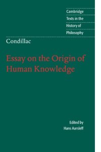 cover of the book Condillac: Essay on the Origin of Human Knowledge 