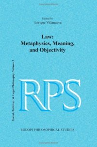 cover of the book Law: Metaphysics, Meaning, and Objectivity 