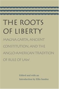 cover of the book ROOTS OF LIBERTY, THE