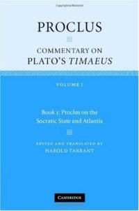 cover of the book Proclus: Commentary on Plato's Timaeus:  Proclus on the Socratic State and Atlantis