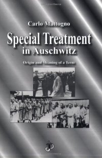 cover of the book Special Treatment in Auschwitz: Origin and Meaning of a Term