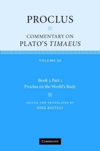 cover of the book Proclus: Commentary on Plato's Timaeus: Proclus on the World's Body