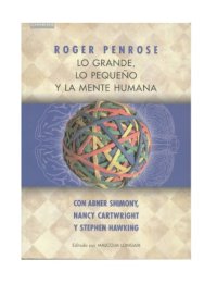 cover of the book Lo grande, lo pequeño y la mente humana 