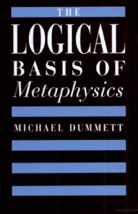 cover of the book The Logical Basis of Metaphysics 