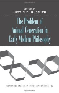 cover of the book The Problem of Animal Generation in Early Modern Philosophy 