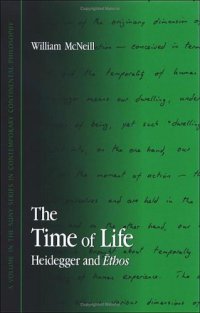 cover of the book The Time of Life: Heidegger And Ethos 