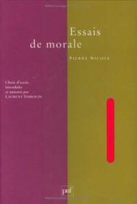 cover of the book Essais de morale : contenus en divers traités sur plusieurs devoirs importans