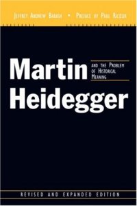 cover of the book Martin Heidegger and the Problem of Historical Meaning 