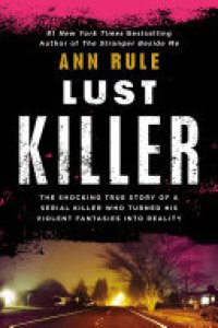 cover of the book Lust Killer