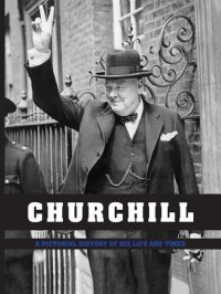 cover of the book Churchill: A Pictorial History of His Life and Times