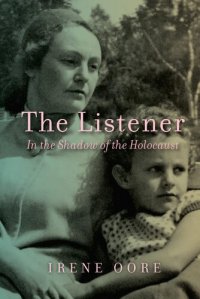 cover of the book The Listener: In the Shadow of the Holocaust (The Regina Collection, 13)