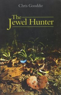 cover of the book The Jewel Hunter (WILDGuides, 57)