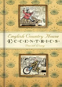 cover of the book English Country House Eccentrics