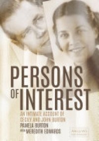 cover of the book Persons of Interest: An Intimate Account of Cecily and John Burton